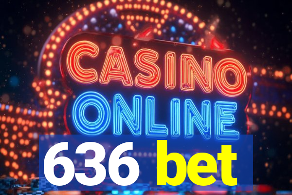 636 bet